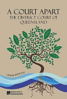 A Court Apart: The District Court of Queensland book cover
